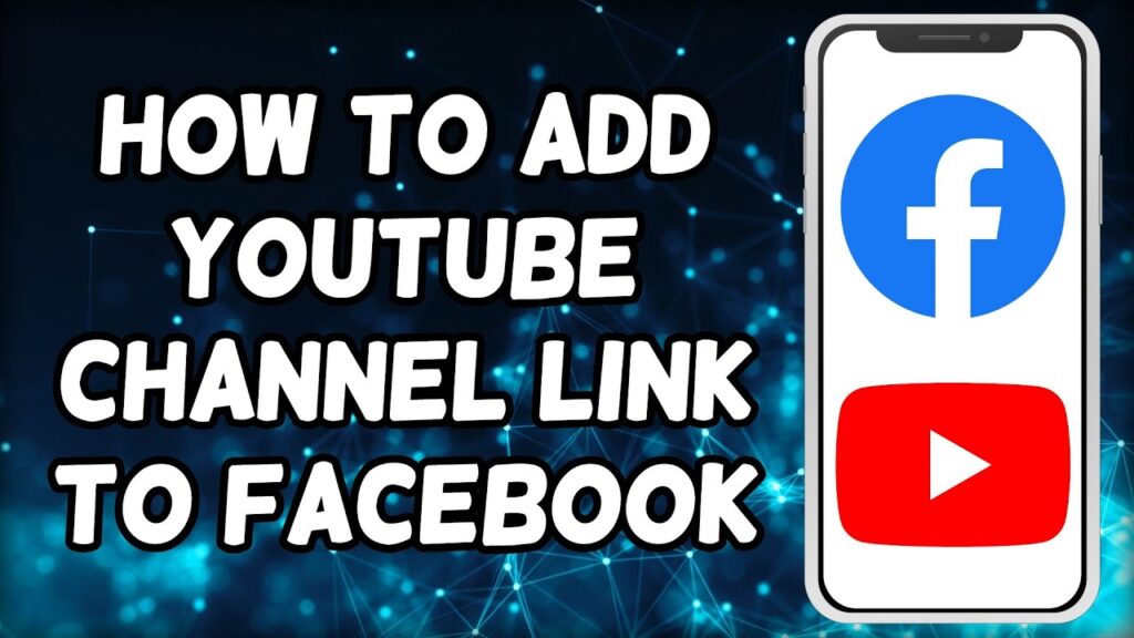 How To Add YouTube Channel Link To Facebook (2023)