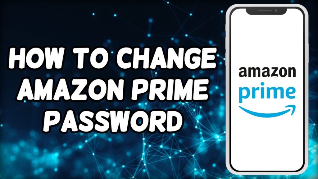 How To Change Amazon Prime Password (2023)