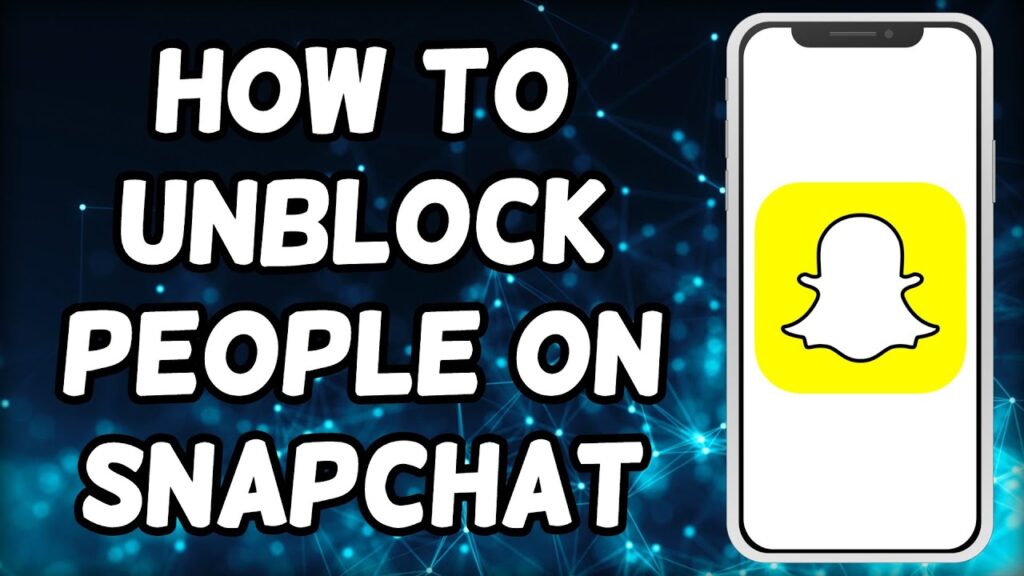 How To Unblock People On Snapchat (2023)