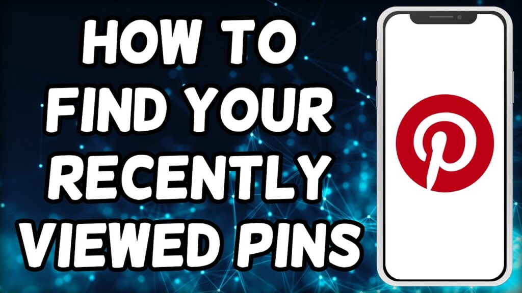 How To See Recently Viewed Pins On Pinterest (2023)