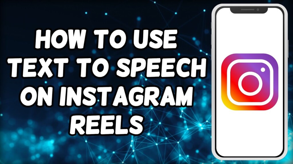 How To Use Text To Speech On Instagram Reels (2023)