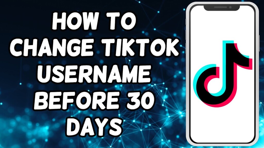 How To Change TikTok Username Before 30 Days (2023)