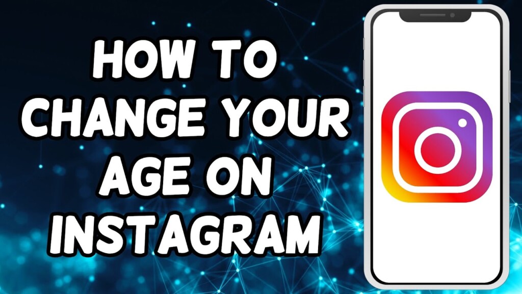 How To Change Your Age On Instagram (2023)