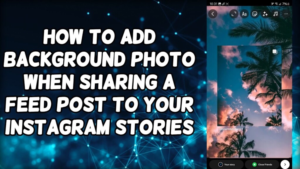 How To Add Background Photo When Sharing A Post To Your Instagram Stories (2023)