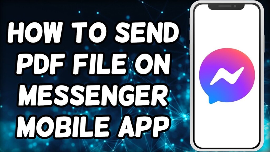 How To Send PDF Files In Messenger App (2023)