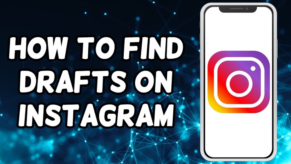 How To find Drafts on Instagram (2024)