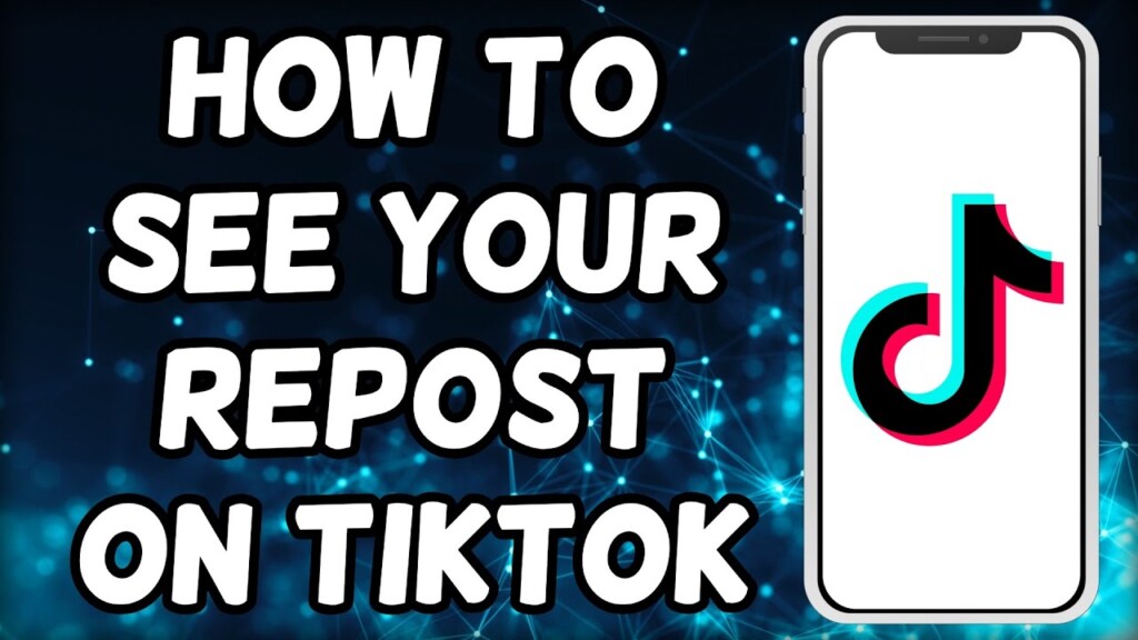 How To See Your Repost On Tiktok (2024)