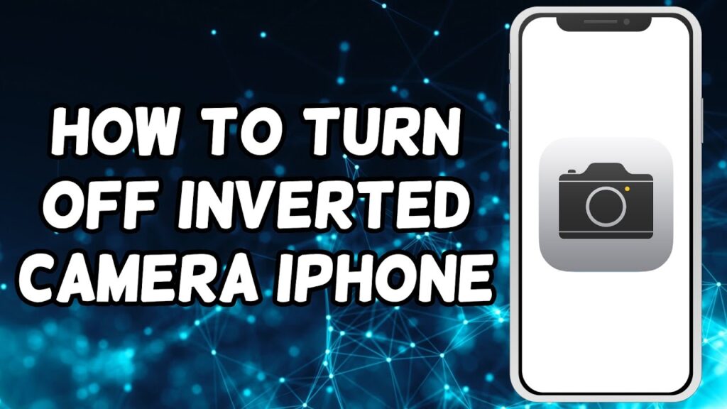 How To Turn Off Inverted Camera iPhone (2024) | Fix iPhone Inverted Camera
