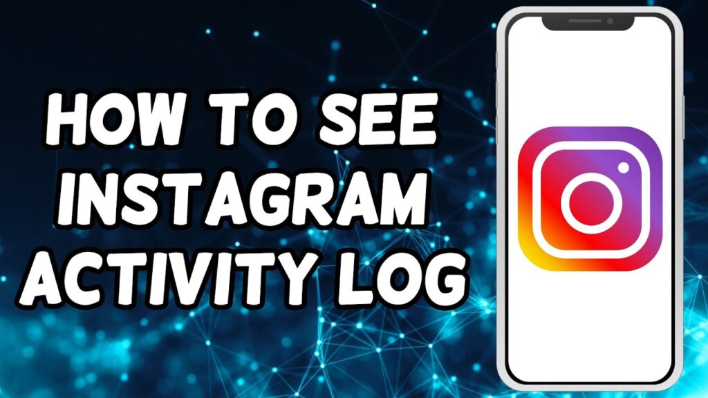 How To See Instagram Activity Log